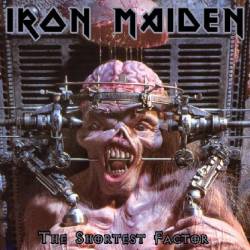 Iron Maiden (UK-1) : The Shortest Factor